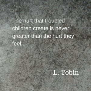 the-hurt-that-troubled-children-create-is-never-greater-than-the-hurt-they-feel